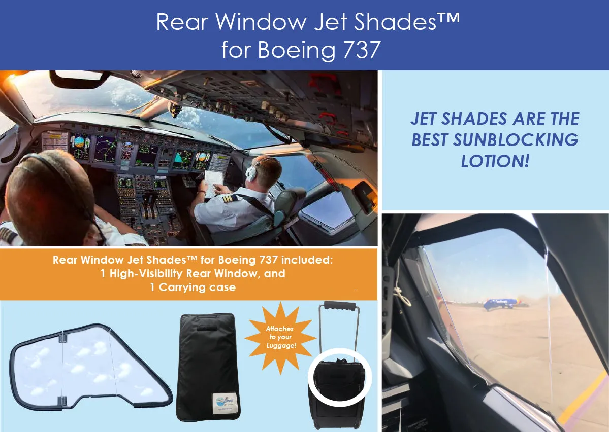 Jet Shades™ Commercial Pilot Solutions for Boeing 737 Pilots
