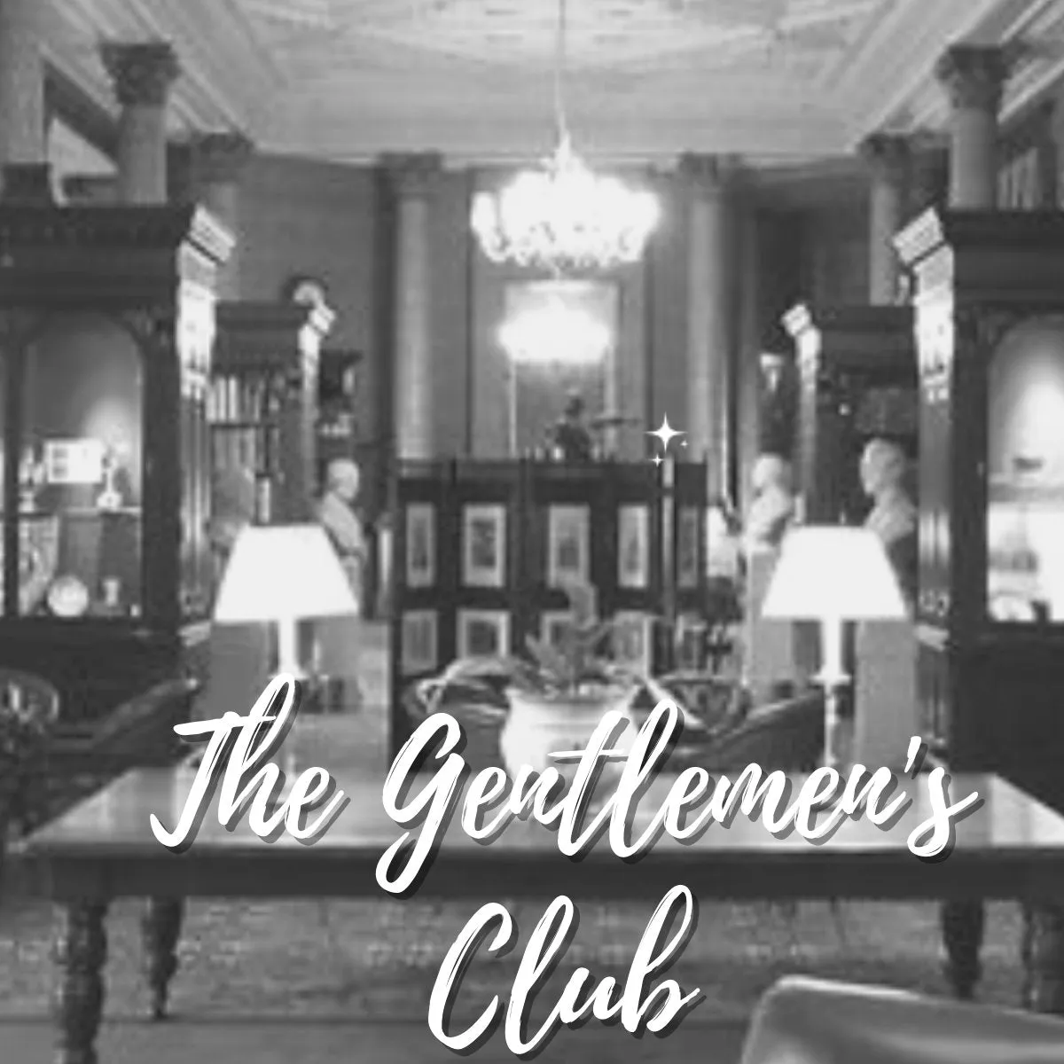 The Gentlemen's Club