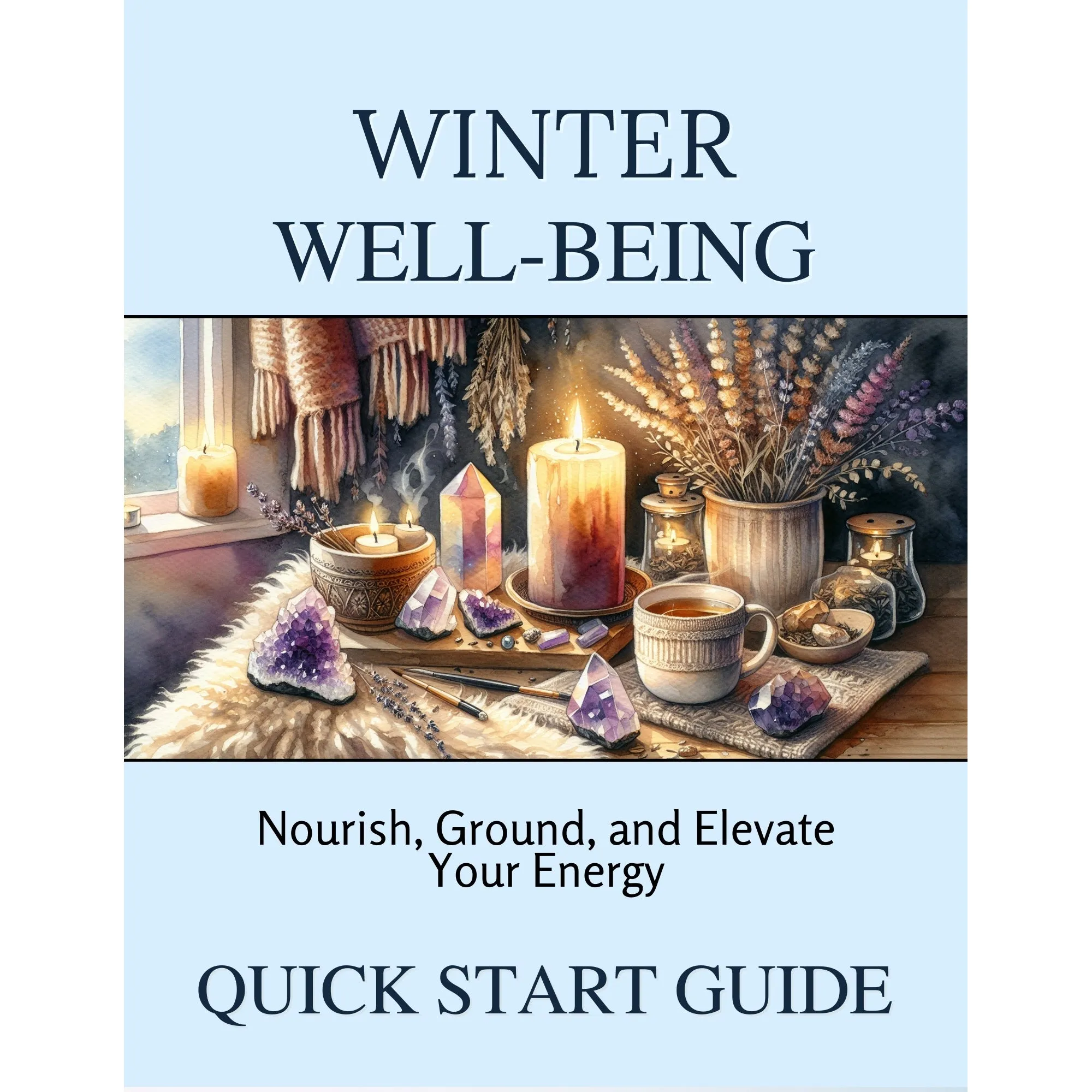 Winter Well-being Quick Start Guide